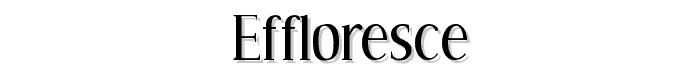 Effloresce font