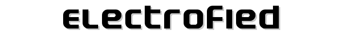 Electrofied font