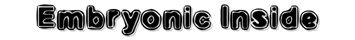 Embryonic%20Inside font