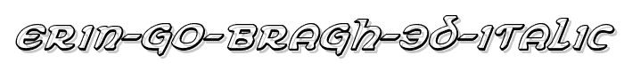 Erin Go Bragh 3D Italic font