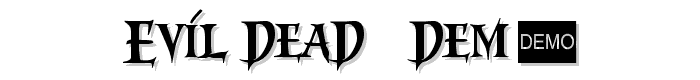 Evil Dead 3 DEMO font