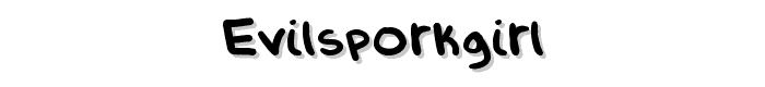 EvilSporkGirl font