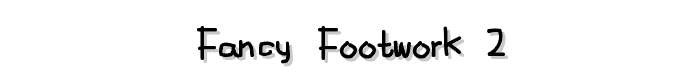 Fancy%20Footwork%202 font