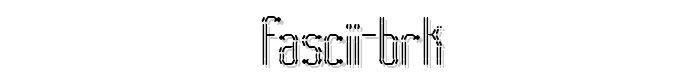 Fascii%20BRK font