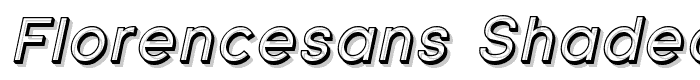 Florencesans Shaded Italic font
