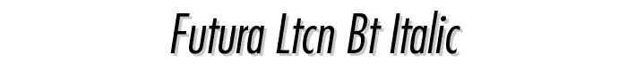 Futura%20LtCn%20BT%20Italic font