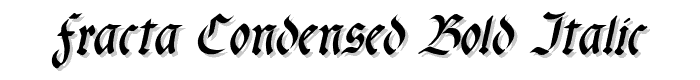 fracta%20Condensed%20Bold%20Italic font