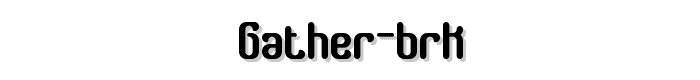 Gather%20BRK font