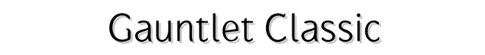 Gauntlet%20Classic font