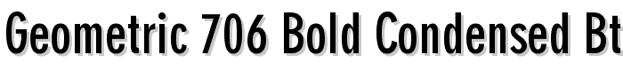 Geometric%20706%20Bold%20Condensed%20BT font