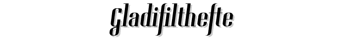 Gladifilthefte font