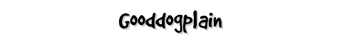 GoodDogPlain font