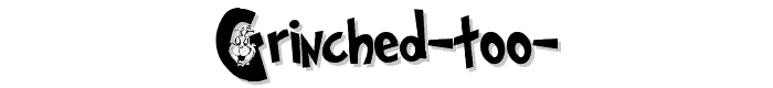 Grinched Too  font
