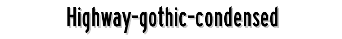 Highway Gothic Condensed police