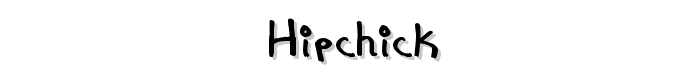 Hipchick font