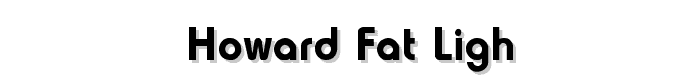 Howard_Fat-Ligh font