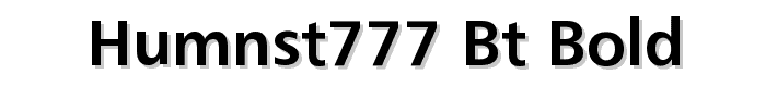 Humnst777%20BT%20Bold font