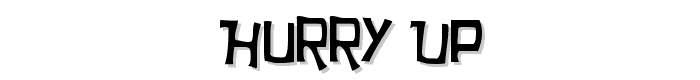 Hurry%20Up font