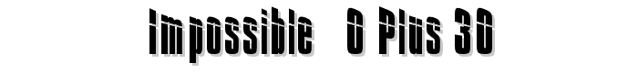 Impossible%20-%200%20plus%2030 font