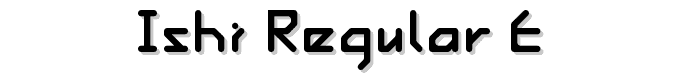 Ishi%20Regular%20E_ font