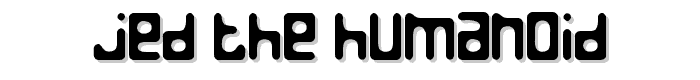 Jed%20the%20Humanoid font