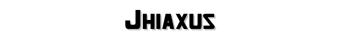 Jhiaxus font