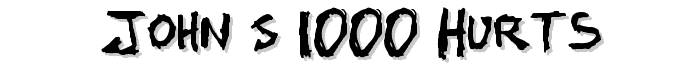 John%27s%201000%20Hurts font