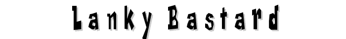 Lanky%20Bastard font