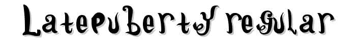 LatePuberty Regular font