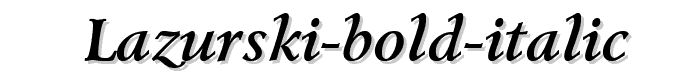 Lazurski%20Bold%20Italic font