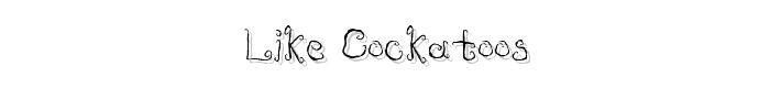 Like%20Cockatoos font