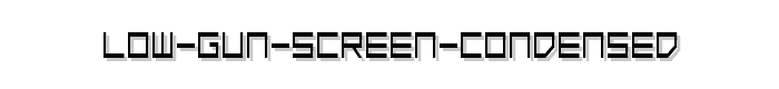 Low Gun Screen Condensed font