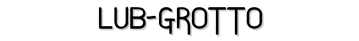 Lub%20Grotto font