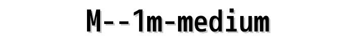 M 1m medium font