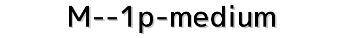 M%201p%20medium font