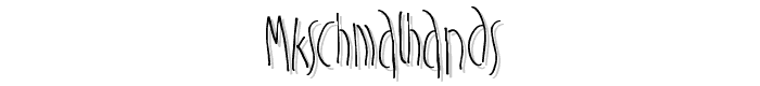 MKSchmalhands font