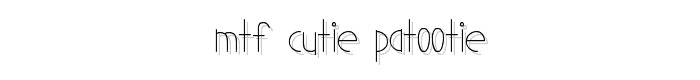 MTF%20Cutie%20Patootie font