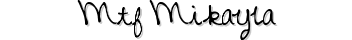 MTF%20Mikayla font