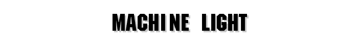 Machine-Light font