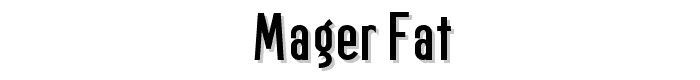 Mager%20Fat font