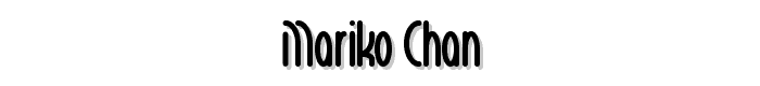 Mariko%20Chan font