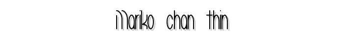 Mariko%20Chan%20Thin font