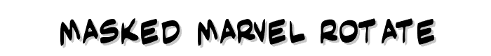 Masked Marvel Rotate font
