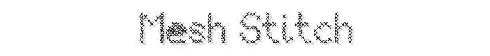 Mesh%20Stitch font