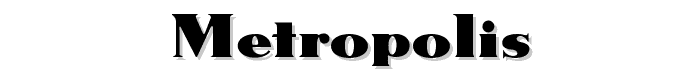 Metropolis font