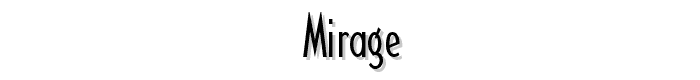 Mirage font