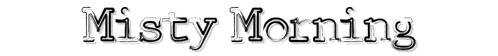 Misty%20Morning font
