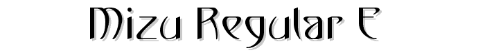 Mizu%20Regular%20E_ font