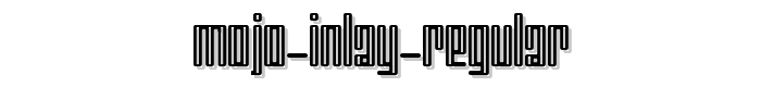 Mojo Inlay Regular font