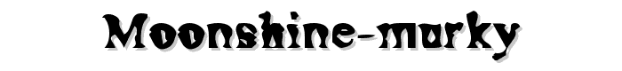 Moonshine%20Murky font